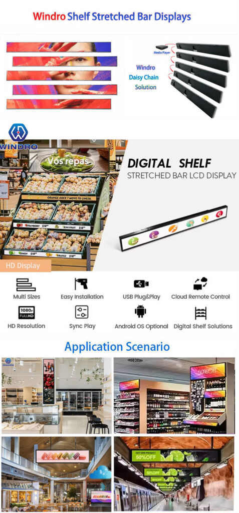  stretched bar display ，shelf edge display ， digital shelf screen -- Windro 